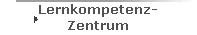 Lernkompetenz-
Zentrum