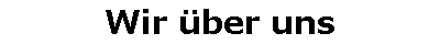 Wir �ber uns